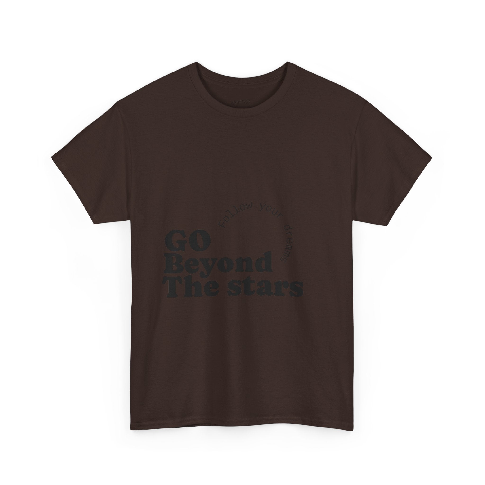 Go Beyond The Stars T-Shirt — Inspirational 'Follow Your Dreams' Graphic Tee