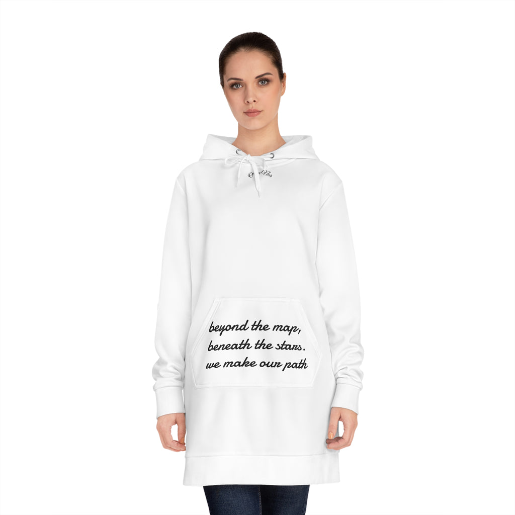 Hoodie Dress — "Beyond the Maps, Beneath the Stars, We Make Our Path" Graphic