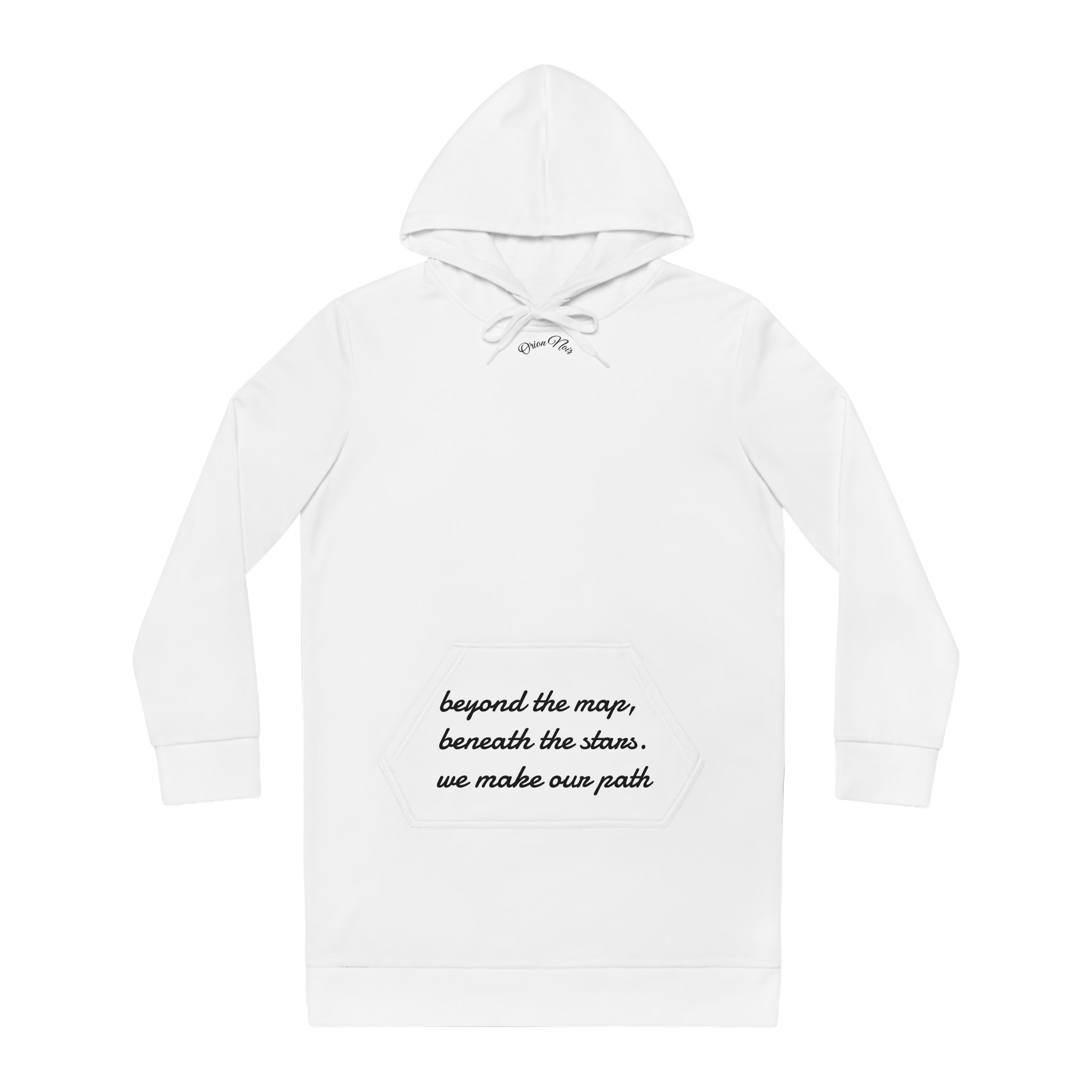 Hoodie Dress — "Beyond the Maps, Beneath the Stars, We Make Our Path" Graphic